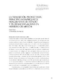 La Transición proyectada: principio monárquico, fragmentos de Estado y plurinacionalidad en Herrero de Miñón

