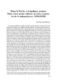Entre la Nación y el quehacer poético: Notas sobre poetas cubanas en torno al período de la independencia (1858-1898) 