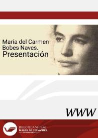María del Carmen Bobes Naves. Presentación 