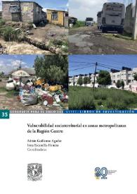 Vulnerabilidad socioterritorial en zonas metropolitanas de la Región Centro 
