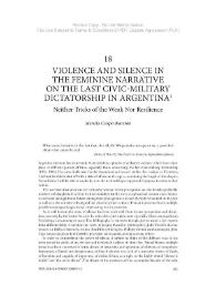 Violence and silence in the feminine narrative on the last civic-military dictactorship in Argentina: neither tricks of the weak nor resilience
