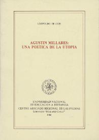 Agustín Millares: una poética de la utopía 