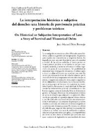 La interpretación histórica o subjetiva del derecho: una historia de pervivencia práctica y problemas teóricos 