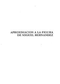 Aproximación a la figura de Miguel Hernández

