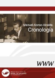 Manuel Alonso Alcalde. Cronología