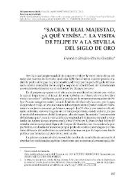 'Sacra y Real Majestad, ¿a qué venís?...'. La visita de Felipe IV a la Sevilla del Siglo de Oro 