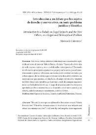 Introducción a un debate por los sujetos de derecho y 'nuevos otros', en tanto problema jurídico y filosófico