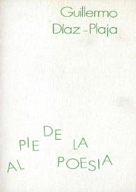 Al pie de la poesía : páginas críticas 1971-1973