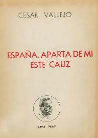 España, aparta de mi este cáliz