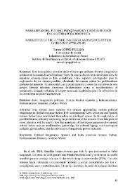 Narrativas del futuro. Imaginarios y ciencia ficción en la literatura hispánica  

