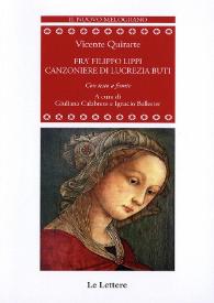Fra' Filippo Lippi. Canzoniere di Lucrezia Buti : con testo a fronte