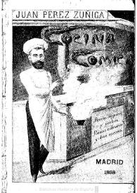 Cocina cómica. Recetas de guisos y postres, poesías culinarias y otros exceso