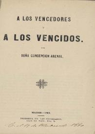 A los vencedores y a los vencidos