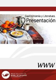 Gastronomía y Literatura. Presentación