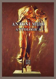 ANTONI MIRÓ, Antològica