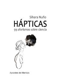 Hápticas: 99 aforismos sobre ciencia 