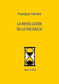 La revolución de la paciencia  