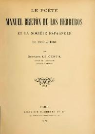 Le poète Manuel Bretón de los Herreros et la Société espagnole de 1830 á 1860