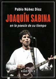 Joaquín Sabina en la poesía de su tiempo