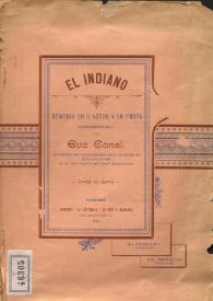 El Indiano. Comedia en tres actos y en prosa