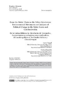 From the Baltic Chain to the Velvet Revolution: Environmental Movements as Catalysts of Political Change in the Baltic States and Czechoslovakia 