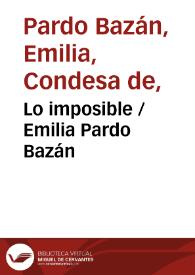 Portada:Lo imposible / Emilia Pardo Bazán