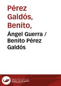 Portada:Ángel Guerra / Benito Pérez Galdós