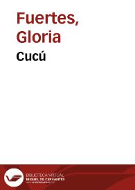 Cucú / Gloria Fuertes | Biblioteca Virtual Miguel de Cervantes