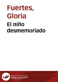 Portada:El niño desmemoriado / Gloria Fuertes