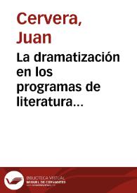Portada:La dramatización en los programas de literatura infantil / Juan Cervera