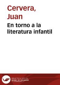 Portada:En torno a la literatura infantil / Juan Cervera