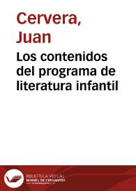 Portada:Los contenidos del programa de literatura infantil / Juan Cervera