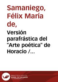 Portada:Versión parafrástica del \"Arte poética\" de Horacio / Félix María de Samaniego; edición de Emilio Palacios Fernández