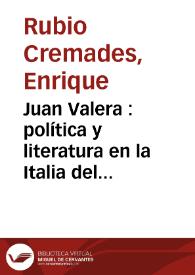 Portada:Juan Valera : política y literatura en la Italia del siglo XIX / Enrique Rubio Cremades