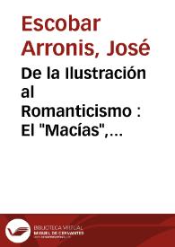De la Ilustración al Romanticismo : El "Macías", parodia de "El sí de las niñas" / José Escobar | Biblioteca Virtual Miguel de Cervantes
