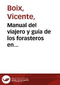 Portada:Manual del viajero y guía de los forasteros en Valencia / por Vicente Boix