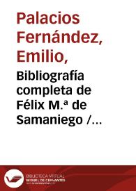 Bibliografía completa de Félix M.ª de Samaniego / Emilio Palacios Fernández | Biblioteca Virtual Miguel de Cervantes