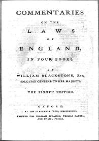 Portada:Commentaries on the Laws of England in four books / by William Blackstone