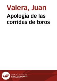 Apología de las corridas de toros [Audio] / Juan Valera | Biblioteca Virtual Miguel de Cervantes