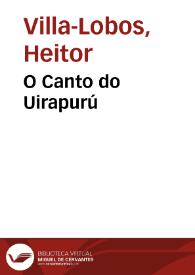 Portada:O Canto do Uirapurú / Heitor Villa-Lobos