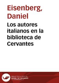 Portada:Los autores italianos en la biblioteca de Cervantes / Daniel Eisenberg
