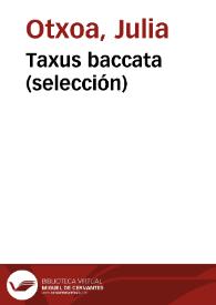 Portada:Taxus baccata (selección) / Julia Otxoa