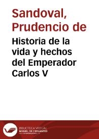 Portada:Historia de la vida y hechos del Emperador Carlos V / Prudencio de Sandoval; edición y estudio preliminar de Carlos Seco Serrano