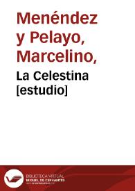 La Celestina [estudio] | Biblioteca Virtual Miguel de Cervantes