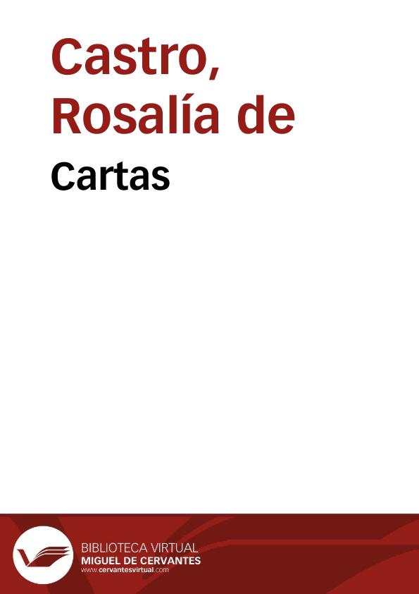 Cartas / Rosalía de Castro | Biblioteca Virtual Miguel de Cervantes