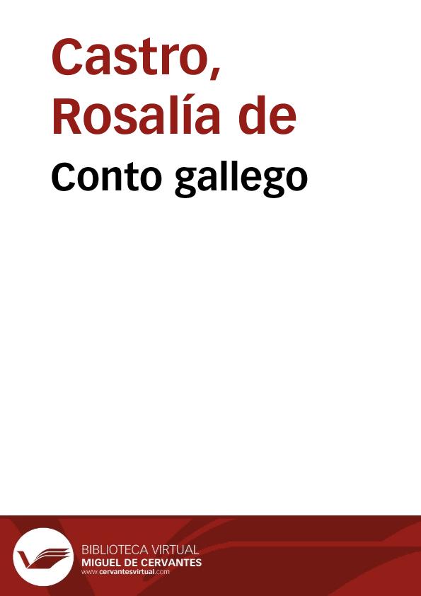 Conto gallego / Rosalía de Castro | Biblioteca Virtual Miguel de Cervantes