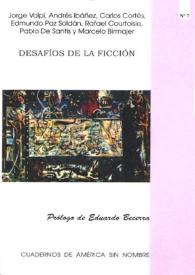 Portada:Desafíos de la ficción / Jorge Volpi ... [et al.]; compilación y prólogo de Eduardo Becerra