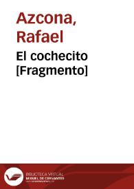 El cochecito [Fragmento] / Rafael Azcona | Biblioteca Virtual Miguel de Cervantes