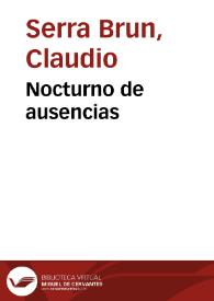 Portada:Nocturno de ausencias / Claudio Serra Brun