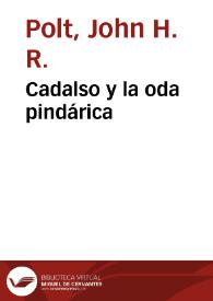 Más información sobre Cadalso y la oda pindárica / John H. R. Polt